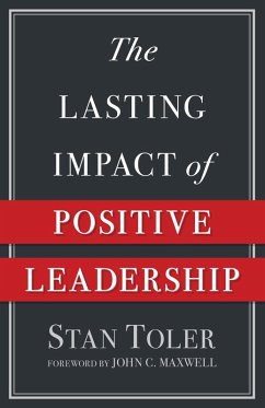 Cover Lasting Impact of Positive Leadership (eBook, ePUB)