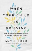 When Your Child Is Grieving (eBook, ePUB)