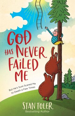 God Has Never Failed Me (eBook, ePUB) - Toler, Stan