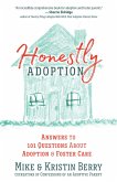 Honestly Adoption (eBook, ePUB)