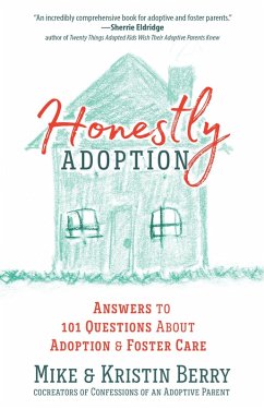 Honestly Adoption (eBook, ePUB) - Berry, Mike