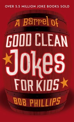 Cover Barrel of Good Clean Jokes for Kids (eBook, ePUB)