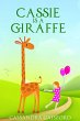 Cassie is a Giraffe (Transformational... - Bild 1
