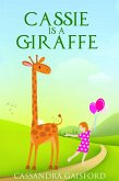 Cassie is a Giraffe (Transformational Super Kids, #9) (eBook, ePUB)