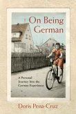On Being German (eBook, ePUB) On Being German (eBook, ePUB)
