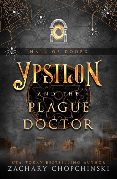 Ypsilon and The Plague Doctor (Hall of Doors, #4) (eBook, ePUB)