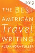 Best American Travel Writing 2019... - Bild 1
