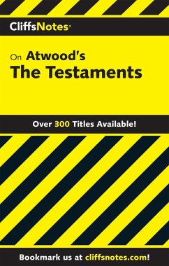CliffsNotes on Atwood's The Testaments (eBook, ePUB) - Kennedy, Curry CliffsNotes on Atwood's The Testaments (eBook, ePUB) - Kennedy, Curry