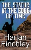 The Statue at the Edge of Time (The Legend of Boot Hill, #6) (eBook, ePUB)