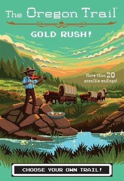 Gold Rush! (eBook, ePUB) - Wiley, Jesse