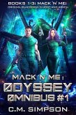 Mack 'n' Me: Odyssey Omnibus #1 (Mack 'n' Me 'n' Odyssey) (eBook, ePUB)