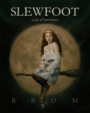 Slewfoot (eBook, ePUB)