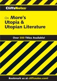 CliffsNotes on More's Utopia & Utopian Literature (eBook, ePUB)