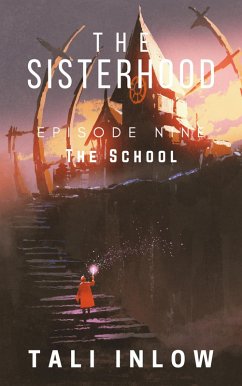 Cover The Sisterhood: Episode Nine (eBook, ePUB)