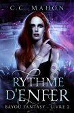 Rythme d'Enfer (Bayou Fantasy, #2) (eBook, ePUB)