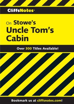 Cover CliffsNotes on Stowe's Uncle Tom's Cabin (eBook, ePUB)