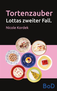 Tortenzauber (eBook, ePUB) - Kordek, Nicole