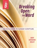 Breaking Open the Word, Year B (eBook, ePUB)