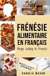 Frénésie alimentaire En français/... - Bild 1