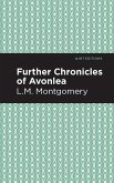 Further Chronicles of Avonlea (eBook, ePUB)