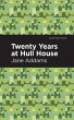 Twenty Years at Hull-House (eBook, ePUB) - Bild 1