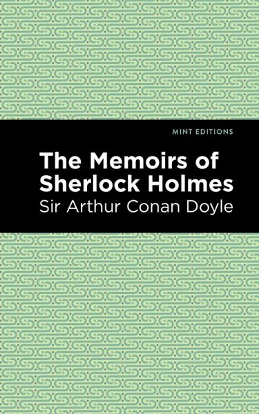 The Memoirs of Sherlock Holmes (eBook, ePUB)
