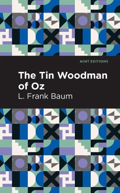 The Tin Woodman of Oz (eBook, ePUB) - Baum, L. Frank