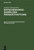 Entscheidungssammlung Produkthaftung (eBook, PDF)