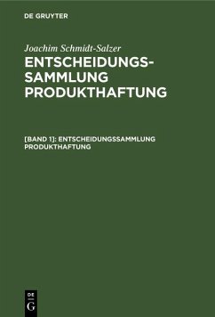 Entscheidungssammlung Produkthaftung (eBook, PDF) - Schmidt-Salzer, Joachim