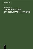 Die Briefe des Synesius von Kyrene (eBook, PDF)