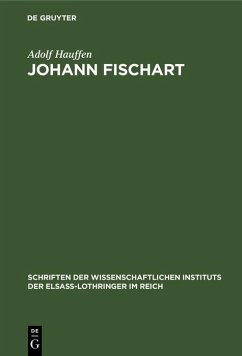 Johann Fischart (eBook, PDF) - Hauffen, Adolf