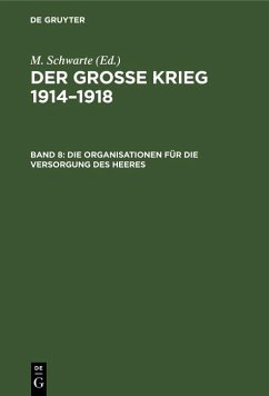 Cover Die Organisationen für die Versorgung des Heeres (eBook, PDF)