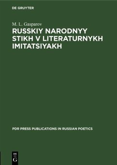Russkiy narodnyy stikh v literaturnykh imitatsiyakh (eBook, PDF) - Gasparov, ¿. L.