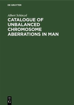 Catalogue of Unbalanced Chromosome Aberrations in Man (eBook, PDF) - Schinzel, Albert