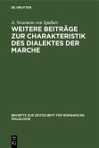 Weitere Beiträge zur Charakteristik des Dialektes der Marche (eBook, PDF)