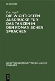 Die wichtigsten Ausdrücke für das Tanzen in den romanischen Sprachen (eBook, PDF)