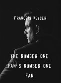 The Number One Fan's, Number One Fan (eBook, ePUB)
