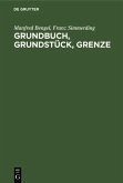 Grundbuch, Grundstück, Grenze (eBook, PDF)