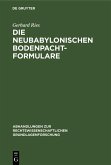 Die neubabylonischen Bodenpachtformulare (eBook, PDF)