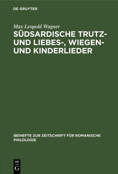 Südsardische Trutz- und Liebes-, Wiegen- und Kinderlieder (eBook, PDF)