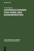 Untersuchungen von Harn und Konkrementen (eBook, PDF)