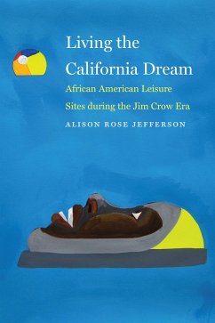 Living the California Dream (eBook, ePUB) - Jefferson, Alison Rose