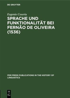 Sprache und Funktionalität bei Fernão de Oliveira (1536) (eBook, PDF) - Coseriu, Eugenio