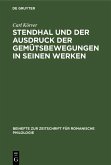 Stendhal und der Ausdruck der Gemütsbewegungen in seinen Werken (eBook, PDF)