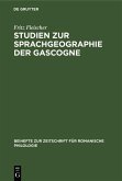 Studien zur Sprachgeographie der Gascogne (eBook, PDF)