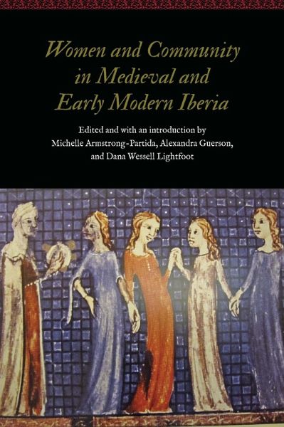 Women and Community in Medieval and Early Modern Iberia (eBook, ePUB)