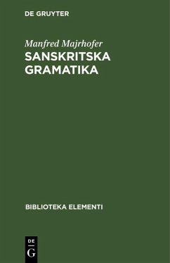 Sanskritska Gramatika (eBook, PDF) - Majrhofer, Manfred