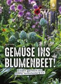 Gemüse ins Blumenbeet! (eBook, PDF)
