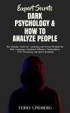 Expert Secrets – Dark Psychology & How to Analyze People (eBook, ePUB)
