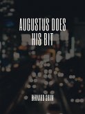 Augustus Does His Bit (eBook, ePUB)